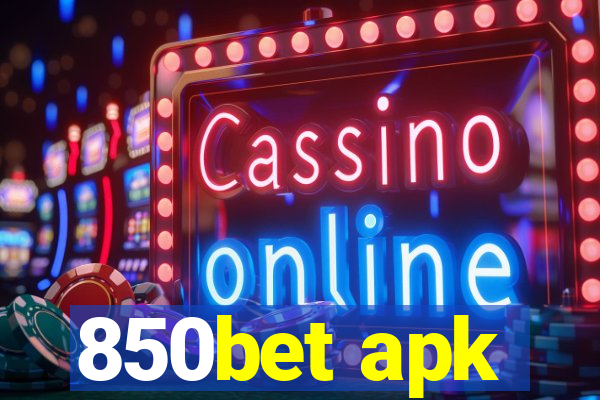 850bet apk